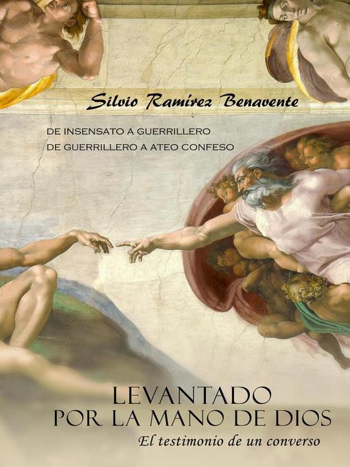 Title details for Levantado por La Mano de Dios by Silvio Ramirez Benavente - Available